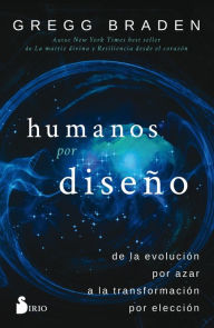 Title: Humano por diseno, Author: Gregg Braden