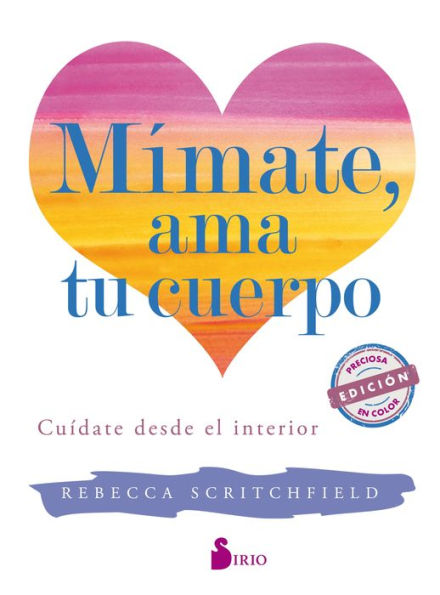 Mimate, ama tu cuerpo