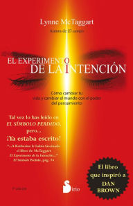 Title: El experimento de la intención, Author: Lynne McTaggart