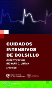 Title: Cuidados intensivos de bolsillo, Author: Richard D. Urman MD