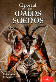 Title: El portal de los malos sueños, Author: Diego Cebollada