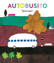 Title: Autobusito / Bus Stops, Author: Tari Gomi