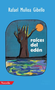 Title: Raíces del Edén, Author: Jessie James Decker