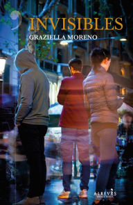 Title: Invisibles, Author: Graziella Moreno