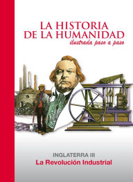 Title: La Revolución Industrial: Inglaterra 3, Author: Magneto