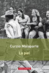 Title: La piel, Author: Curzio Malaparte