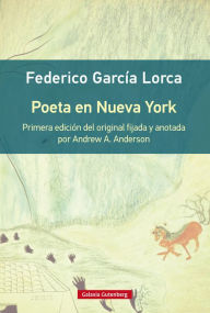 Title: Poeta en Nueva York, Author: Federico García Lorca