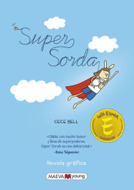 Title: Supersorda, Author: Cece Bell