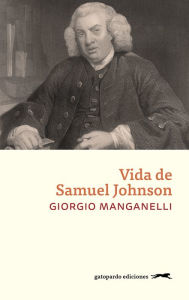 Title: Vida de Samuel Johnson, Author: Giorgio Manganelli