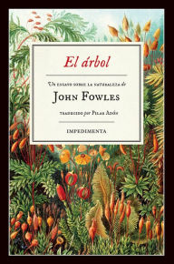 Title: El árbol, Author: John Fowles