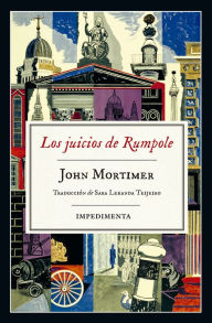 Title: Los juicios de Rumpole, Author: John Mortimer