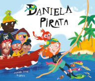 Title: Daniela Pirata, Author: Susanna Isern