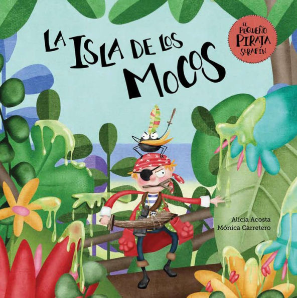 La isla de los mocos
