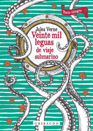 Title: Veinte mil leguas de viaje submarino, Author: Julio Verne