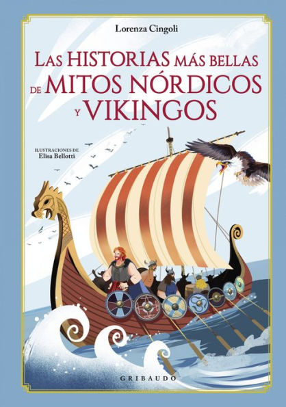 Historias más bellas de mitos nórdicos y vikingos, Las