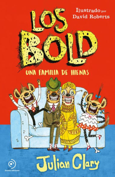 Bold. Una familia de hienas, Los