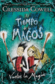 Title: Vuelve la magia / Twice Magic, Author: Cressida Cowell