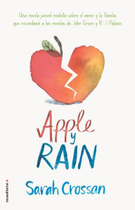Title: Apple y Rain, Author: Sarah Crossan