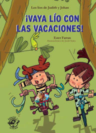 Download english ebooks ¡Vaya lío con las vacaciones! by Ester Farran, Jordi Sales (English Edition)