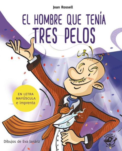 El hombre que tenï¿½a tres pelos