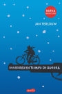 Invierno en tiempo de guerra (War in Wintertime - Spanish Edition)