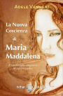 La nuova coscienza di Maria Maddalena