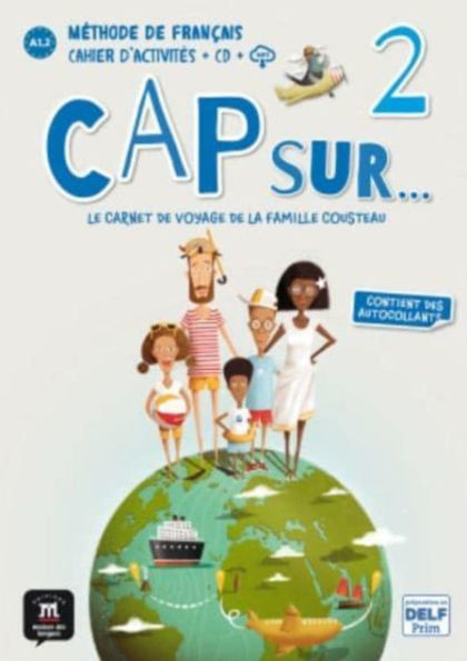 Cap sur... 2 - Cahier d'activites + audio MP3. A1.2