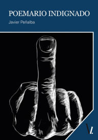 Title: Poemario indignado, Author: Javier Peñalba