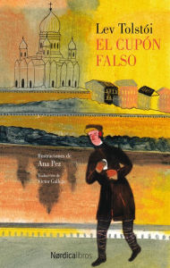 Title: El cupón falso, Author: Lev Tólstoi