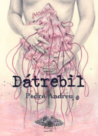 Title: Dátrebil, Author: Pedro Andreu
