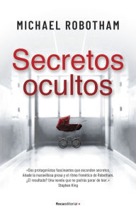 Title: Secretos ocultos, Author: Michael Robotham