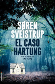 Title: El Caso Hartung, Author: Soren Sveistrup