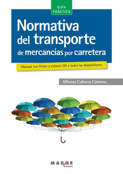 Normativa del transporte de mercancï¿½as por carretera