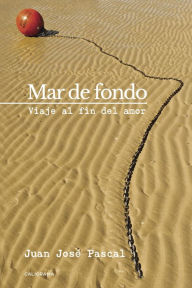 Title: Mar de fondo, Author: Juan José Pascal