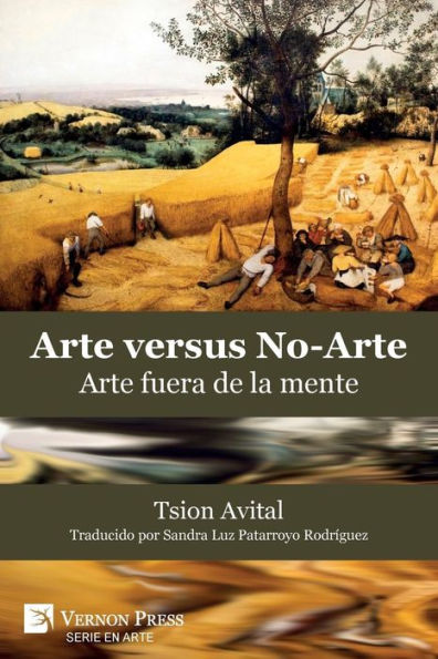 Arte vs. No-Arte: fuera de la mente [Premium Color]
