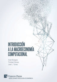 Title: Introducciï¿½n a la Macroeconomï¿½a Computacional, Author: Anelï Bongers