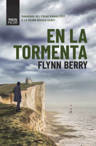 Title: En la tormenta, Author: Flynn Berry