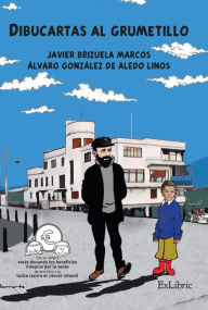 Title: Dibucartas al grumetillo, Author: Álvaro González de Aledo Linos
