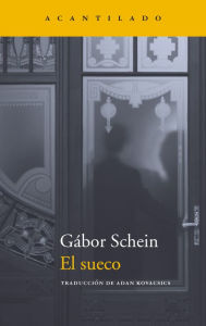 Title: El sueco, Author: Gábor Schein