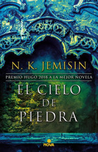 Title: El cielo de piedra (La Tierra Fragmentada 3), Author: N. K. Jemisin