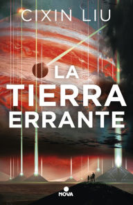 Title: La tierra errante, Author: Cixin Liu