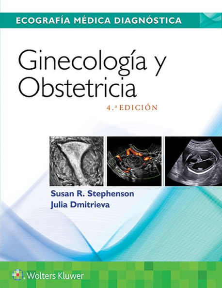 Ecografía médica diagnóstica. Ginecología y Obstetricia / Edition 4