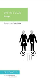 Title: Dafnis y Cloe: Historia pastoril de Dafnis y Cloe contada por Longo, Author: Longo