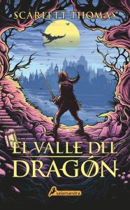 Title: El valle del dragón (Gran Temblor 1), Author: Scarlett Thomas