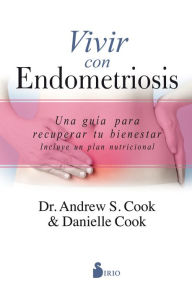Title: Vivir con endometriosis, Author: Andrew S. Cook