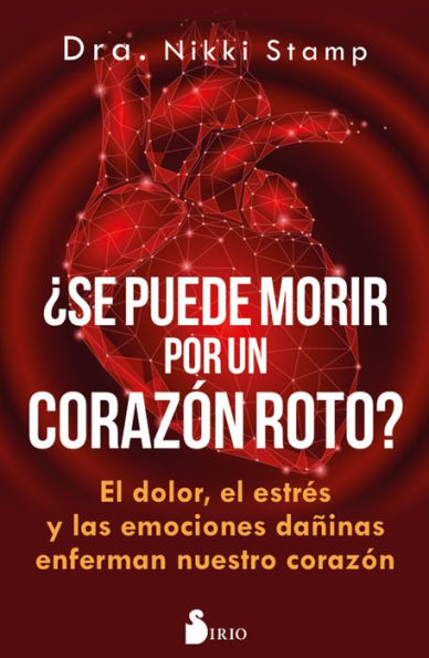 Se puede morir de un corazón roto?