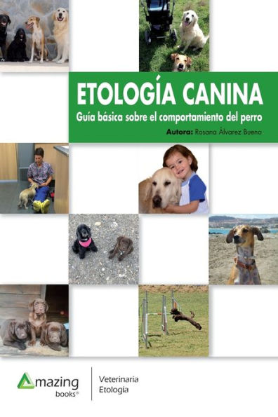 ETOLOGÍA CANINA: Guía básica sobre el comportamiento del perro