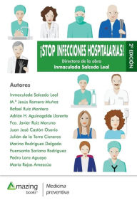Title: STOP INFECCIONES HOSPITALARIAS! 2ª edición., Author: Inmaculada Salcedo Leal