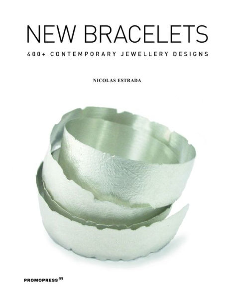 New Bracelets: 400+ contemporary jewellery designs