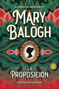 Title: Proposición, La, Author: Mary Balogh